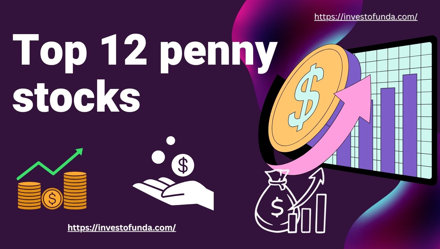 Top 12 penny stocks